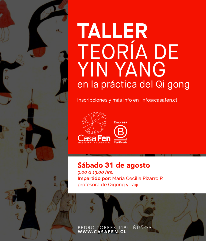 Taller Teoría del Yin Yang en la práctica de Qigong - CasaFen