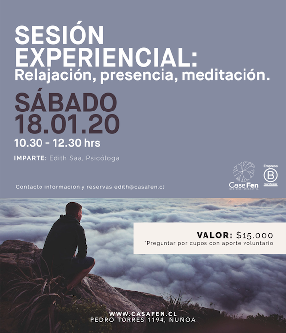 Sesion experiencial Relajación, presencia, meditacion CasaFen