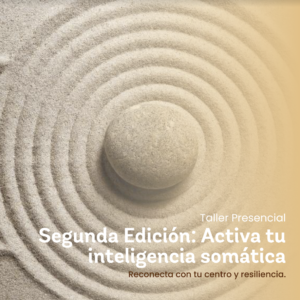 Activa tu inteligencia somatica - casafen