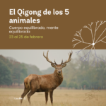 El Qigong de los Cinco Animales - CasaFen