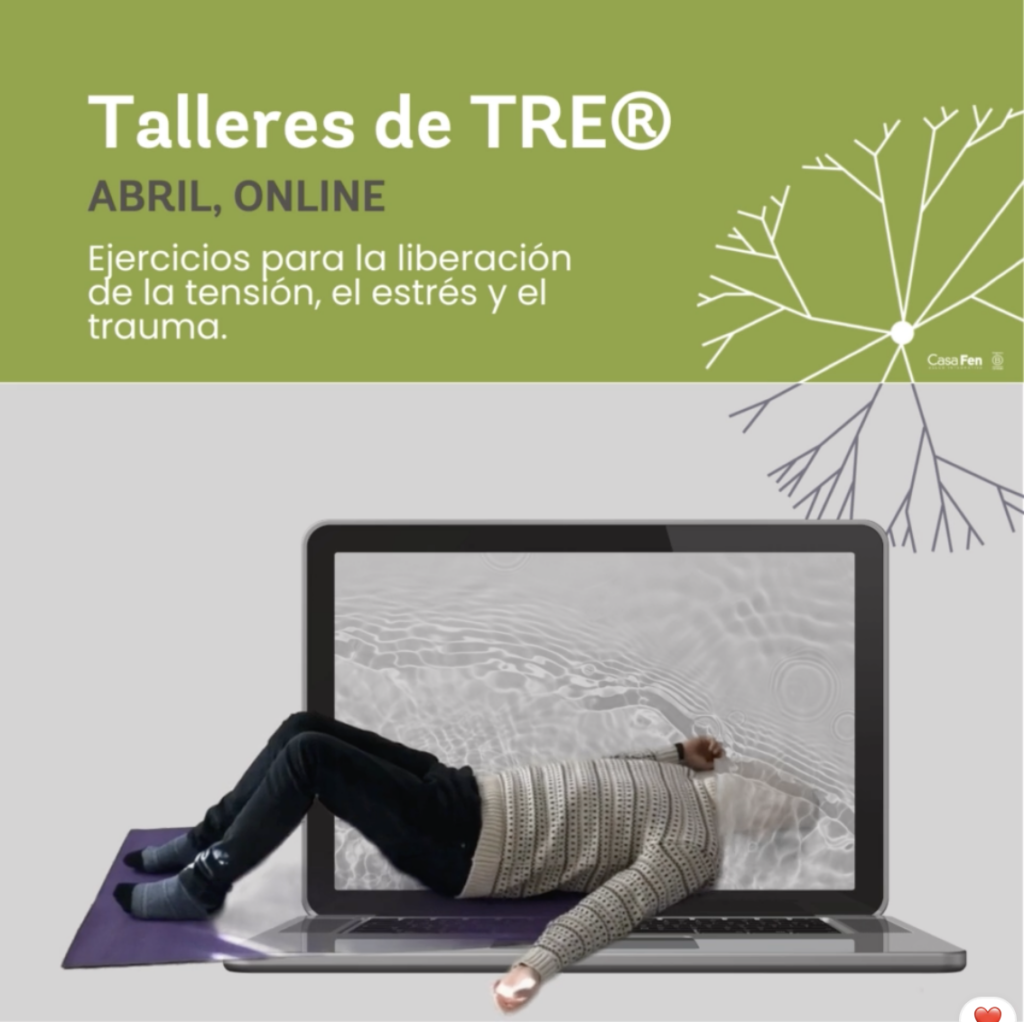 TRE - ejercicios para la liberacion de la tension, el estres y el trauma - CasaFen online